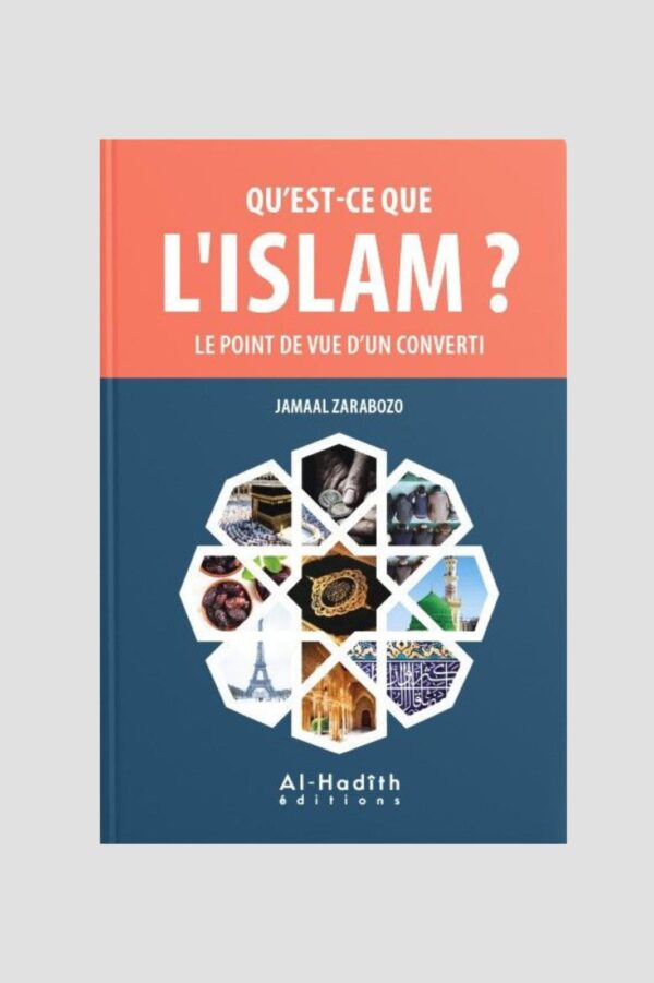 QU’EST-CE QUE L’ISLAM ? LE POINT DE VUE D’UN CONVERTI